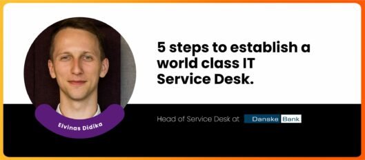 5 steps to establish a world class IT Service Desk