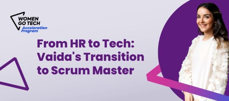 From HR to Tech: Vaida’s Transition to Scrum Master