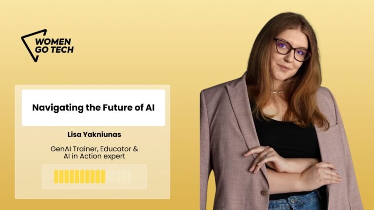 Navigating the Future of AI with Lisa Yakniunas