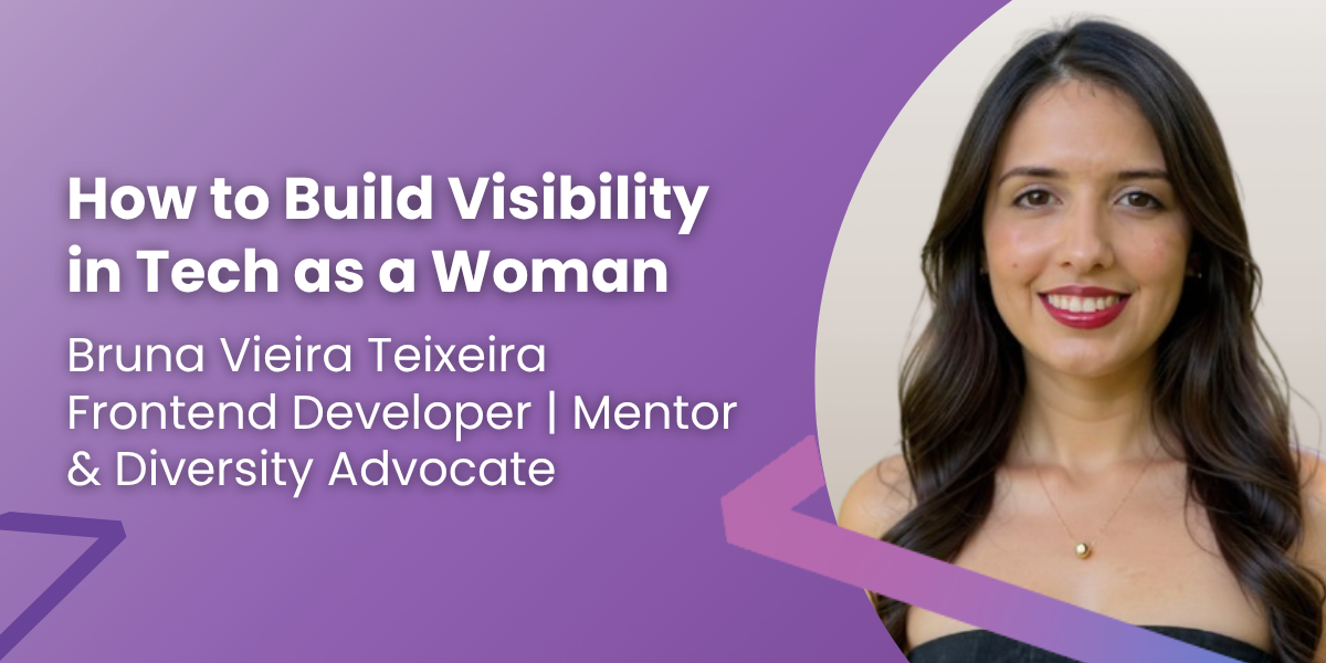 How to Build Visibility in Tech as a Woman