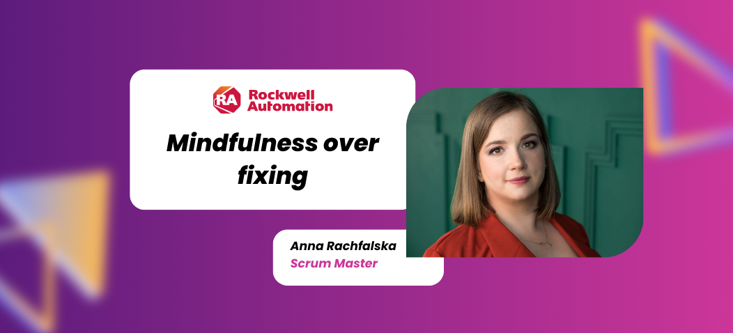 Protected: Anna Rachfalska – Mindfulness over fixing
