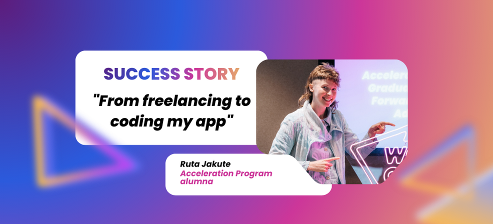 Success story – Ruta Jakute – “From freelancing to coding my app”